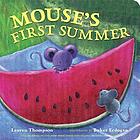 Mouse's first summer