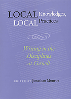 Local knowledges, local practices : writing in the disciplines at Cornell
