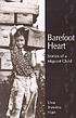 Barefoot heart : stories of a migrant child by  Elva Treviño Hart 