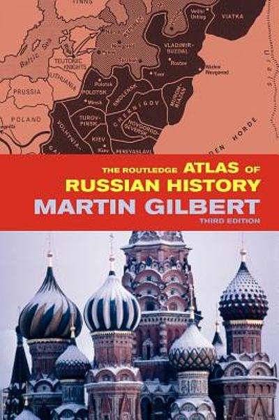The Routledge atlas of Russian history | WorldCat.org