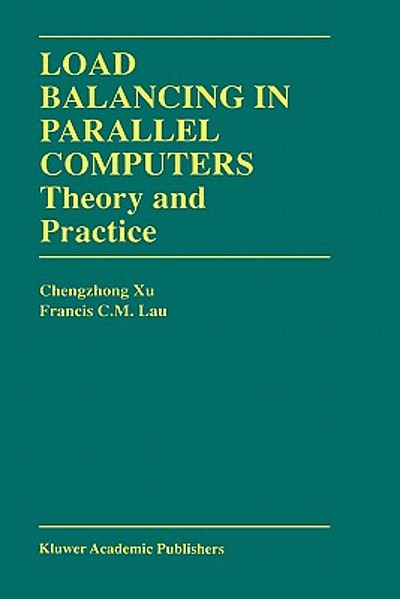 Load Balancing In Parallel Computers : Theory And Practice | WorldCat.org