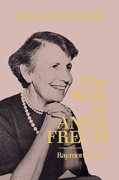 Her father's daughter : the work of Anna Freud | WorldCat.org