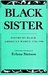 Black sister : poetry by Black American women,... by E Stetson