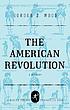 The American revolution : a history 作者： Gordon S Wood