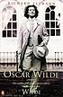 Oscar Wilde. by Richard Ellmann