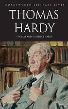 The life of Thomas Hardy, 1840-1928