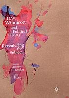Cover for D.W. Winnicott and Political Theory: Reconsidering the Subject is a muted brown color with abstract watercolor shapes in red, pink, and blue flowing vertically down the center. The text is in white and arranged along the painted area, with the Palgrave Macmillan logo at the bottom right corner.