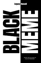 Black meme : a history of the images that make us