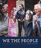 Front cover image for We the people : portraits of veterans in America