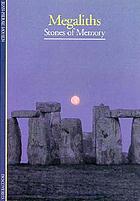 Megaliths : stones of memory