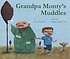 Grandpa Monty's Muddles. Autor: Marta Zafrilla