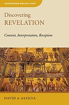 Discovering Revelation : content, interpretation, reception