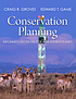 Conservation planning : informed decisions for... by Craig R Groves