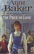 The price of love by  Anne Baker 