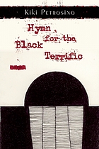 Hymn for the black terrific : poems