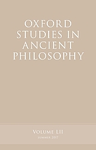 Oxford studies in ancient philosophy. Volume 52,! Summer 2017