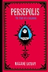 Persepolis : the story of a childhood 作者： Marjane Satrapi