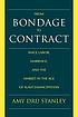 From bondage to contract : wage labor, marriage,... by  Amy Dru Stanley 