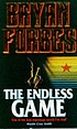 The endless game by Bryan Forbes