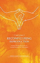 Reconfiguring reproduction feminist health perspectives on assosted.