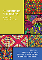 Cartographies of blackness and black indigeneities
