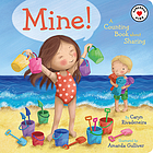 Mine! : a counting book about sharing