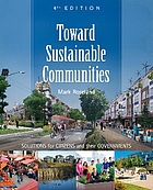 Toward sustainable communities : solutions for citizens and their governments