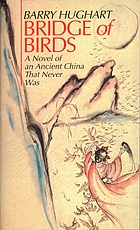 Bridge of birds : a novel of an ancient China that never was