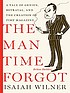 The man time forgot by Isaiah Wilner
