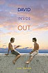 David inside out by  Lee F Bantle 