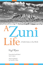 A Zuni life : a Pueblo Indian in two worlds