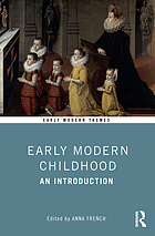 Early modern childhood : an introduction