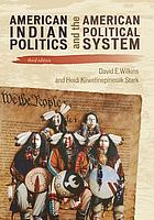 American Indian politics and the American political system