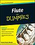 Flute for dummies by  Karen Evans Moratz 