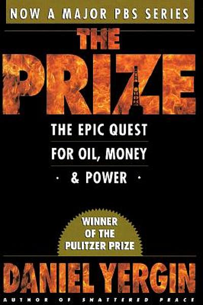 the epic quest for oil money and power