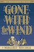 Gone with the wind Autor: Margaret Mitchell