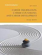 Career information, career counseling and career development