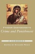 Fyodor Dostoevsky's Crime and punishment : a casebook by Richard Arthur Peace
