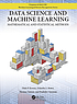 Front cover image for Data science and machine learning : mathematical and statistical methods