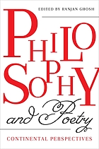 Philosophy and poetry : continental perspectives