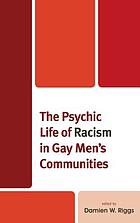 The psychic life of racism in gay men's communities