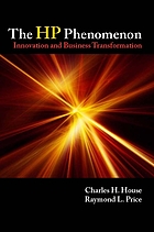 The HP phenomenon : innovation and business transformation