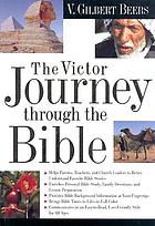 The Victor journey through the Bible