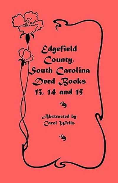 Edgefield County, South Carolina, deed books | WorldCat.org