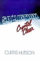 Salvation crystal clear