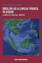 English as a lingua franca in ASEAN : a multilingual model