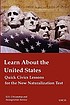 Learn about the United States : quick civics lessons... by  U.S. Citizenship and Immigration Services. 
