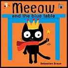 Meeow and the blue table
