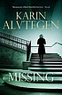 Missing door Karin Alvtegen