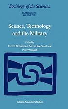 Science, technology and the military : a yearbook / 1 (1988).